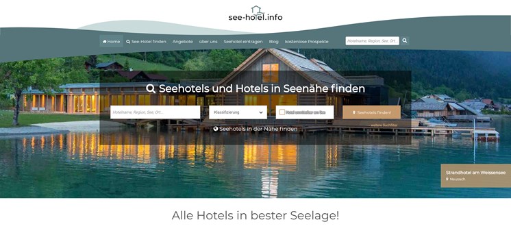 Urlaub direkt am See: Neues Internetportal informiert über sämtliche Hotels am Wasser - see-hotel.info